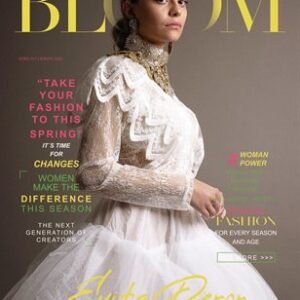 BLOOM Magazine | The April Fashion & Beauty Edition | Vol.10 | 2023 — BLOOM Magazine cover