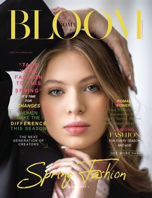 BLOOM Magazine — The April Fashion & Beauty Edition Vol. 18 2023 cover