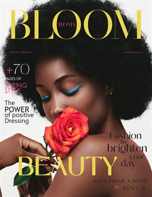 BLOOM Magazine — The April Fashion & Beauty Edition Vol. 2 2022 cover