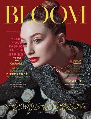 BLOOM Magazine — The April Fashion & Beauty Edition Vol. 21 2023 cover