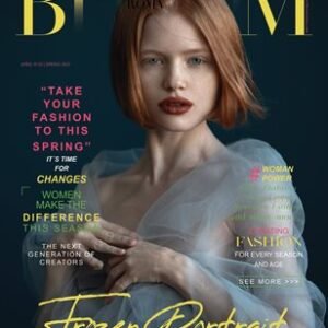 BLOOM Magazine | The April Fashion & Beauty Edition | Vol.26 | 2023 — BLOOM Magazine cover