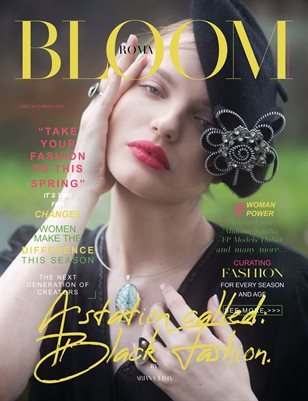 BLOOM Magazine — The April Fashion & Beauty Edition