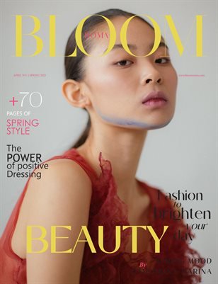 BLOOM Magazine — The April Fashion & Beauty Edition