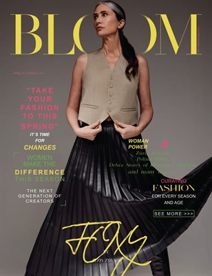 BLOOM Magazine — The April Fashion & Beauty Edition Vol. 7 2023 cover
