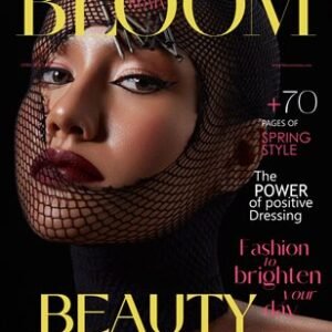 BLOOM Magazine | The April Fashion & Beauty Edition | Vol.8 | 2022 — BLOOM Magazine cover