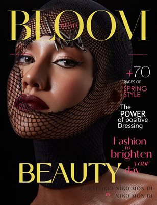 BLOOM Magazine — The April Fashion & Beauty Edition
