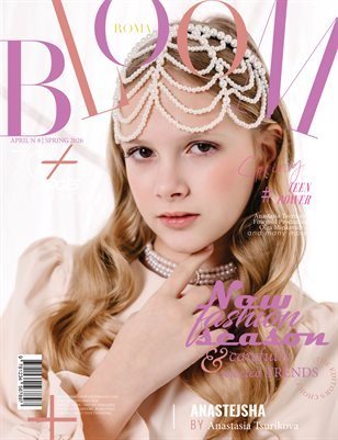 BLOOM Magazine — The April Teen Edition