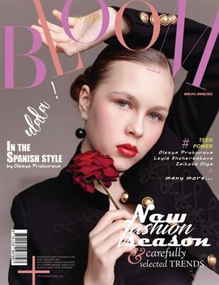 BLOOM Magazine — The April Teen Edition