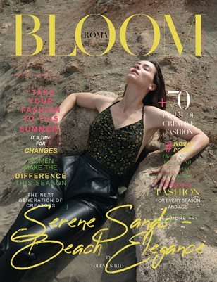 BLOOM Magazine — The August Fashion & Beauty Edition Vol. 11 2023 cover