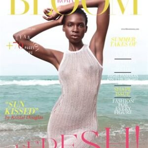 BLOOM Magazine | The August Fashion & Beauty Edition | Vol.12 | 2022 — BLOOM Magazine cover