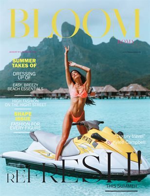 BLOOM Magazine — The August Fashion & Beauty Edition Vol. 17 2022 cover