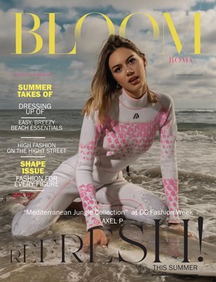 BLOOM Magazine — The August Fashion & Beauty Edition Vol. 18 2022 cover