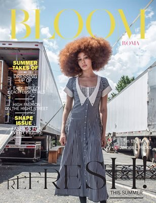 BLOOM Magazine — The August Fashion & Beauty Edition