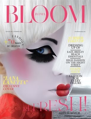 BLOOM Magazine — The August Fashion & Beauty Edition