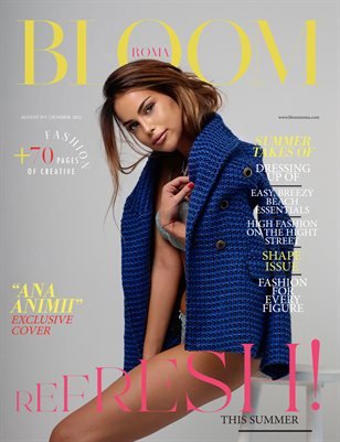 BLOOM Magazine — The August Fashion & Beauty Edition