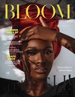 BLOOM Magazine — The August Fashion & Beauty Edition Vol. 7 2022 cover