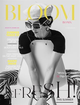BLOOM Magazine — The August Fashion & Beauty Edition Vol. 9 2022 cover