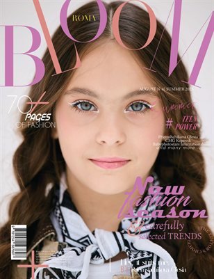BLOOM Magazine — The August Teen Edition