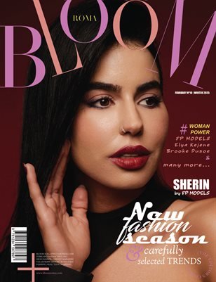 BLOOM Magazine — The February Fashion & Beauty Edition Vol. 10 2025 cover