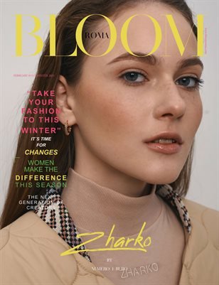 BLOOM Magazine — The February Fashion & Beauty Edition