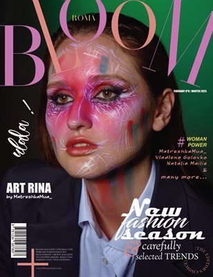 BLOOM Magazine — The February Fashion & Beauty Edition Vol. 8 2025 cover