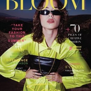 BLOOM Magazine | The July Fashion & Beauty Edition | Vol.16 | 2023 — BLOOM Magazine cover