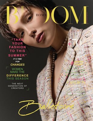 BLOOM Magazine — The July Fashion & Beauty Edition Vol. 19 2023 cover