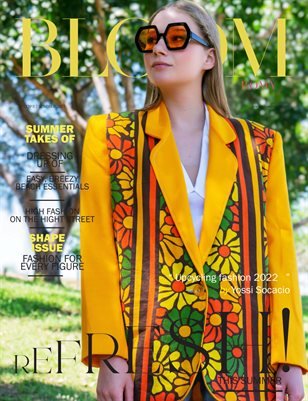 BLOOM Magazine — The July Fashion & Beauty Edition Vol. 2 2022 cover