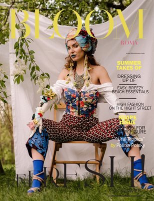 BLOOM Magazine — The July Fashion & Beauty Edition Vol. 2 2022 cover