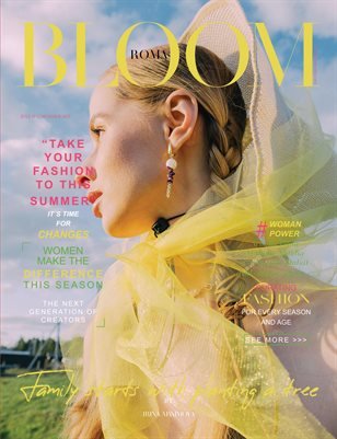 BLOOM Magazine — The July Fashion & Beauty Edition