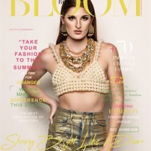 BLOOM Magazine | The July Fashion & Beauty Edition | Vol.20 | 2023 — BLOOM Magazine cover