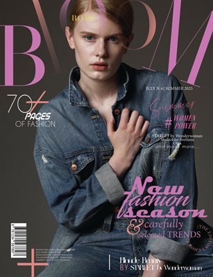 BLOOM Magazine — The July Fashion Edition Vol. 6 2025 cover
