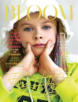 BLOOM Magazine — The July Teen Edition