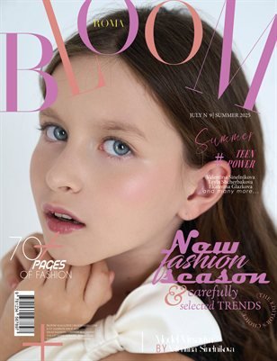 BLOOM Magazine — The July Teen Edition