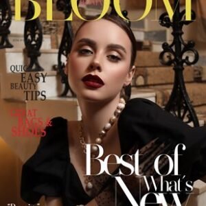 BLOOM Magazine | The June Fashion & Beauty Edition | Vol.5 | 2022 — BLOOM Magazine cover