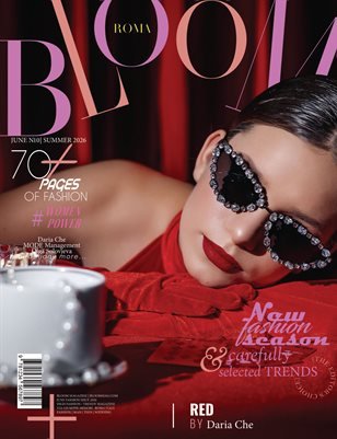 BLOOM Magazine — The June Fashion Edition Vol. 10 2026 cover