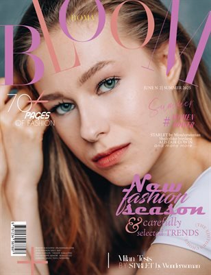 BLOOM Magazine — The June Fashion Edition Vol. 2 2025 cover