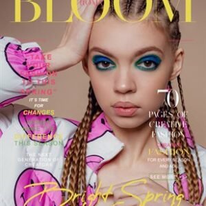 BLOOM Magazine | The March Fashion & Beauty Edition | Vol.6 | 2022 — BLOOM Magazine cover