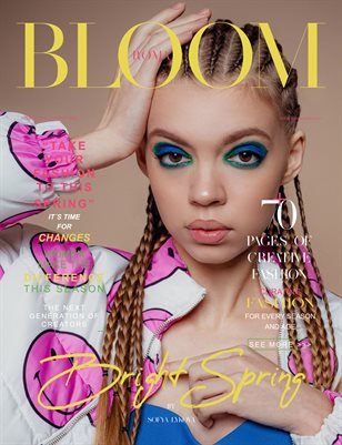 BLOOM Magazine — The March Fashion & Beauty Edition