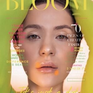 BLOOM Magazine | The March Fashion & Beauty Edition | Vol.7 | 2023 — BLOOM Magazine cover
