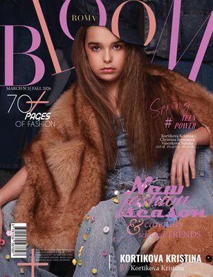 BLOOM Magazine — The March Teen Edition