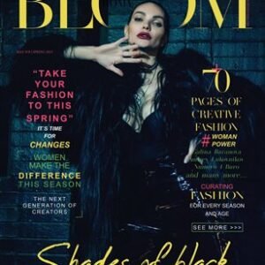 BLOOM Magazine | The May Fashion & Beauty Edition | Vol.11 | 2023 — BLOOM Magazine cover