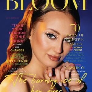 BLOOM Magazine | The May Fashion & Beauty Edition | Vol.16 | 2023 — BLOOM Magazine cover