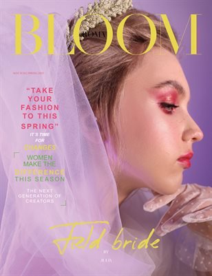 BLOOM Magazine — The May Fashion & Beauty Edition Vol. 23 2023 cover