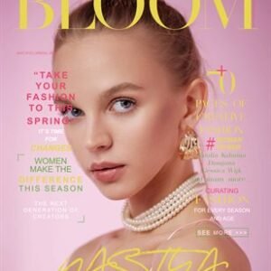 BLOOM Magazine | The May Fashion & Beauty Edition | Vol.25 | 2023 — BLOOM Magazine cover