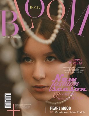 BLOOM Magazine — The May Fashion Edition Vol. 10 2026 cover
