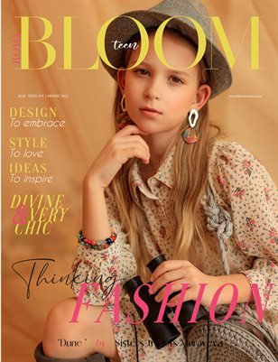 BLOOM Magazine — The May Teen Edition