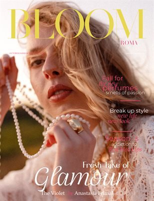 BLOOM Magazine — The October Fashion & Beauty Edition