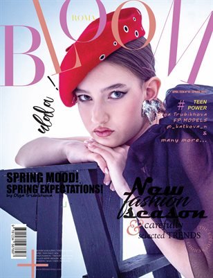 BLOOM Magazine — The April Teen Edition