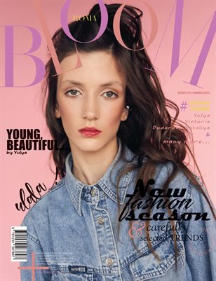 BLOOM Magazine — The August Teen Edition